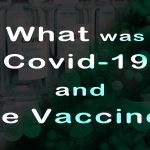 COVID-19とワクチンは結局、何なのか？